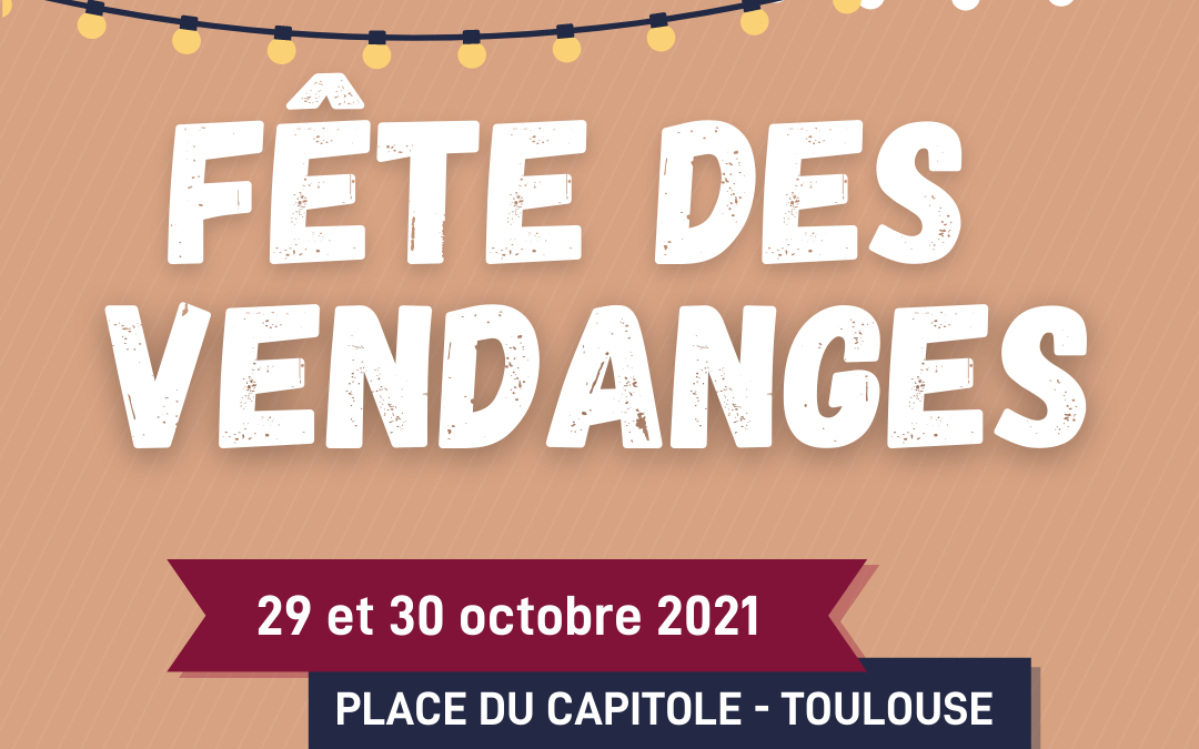 FÊTE DES VENDANGES TOULOUSE